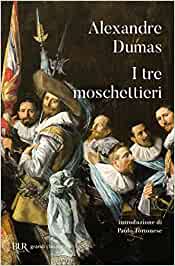 I tre moschettieri - Alexandre Dumas